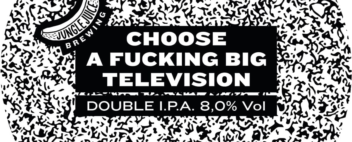 CHOOSE A FUCKING BIG TELEVISION